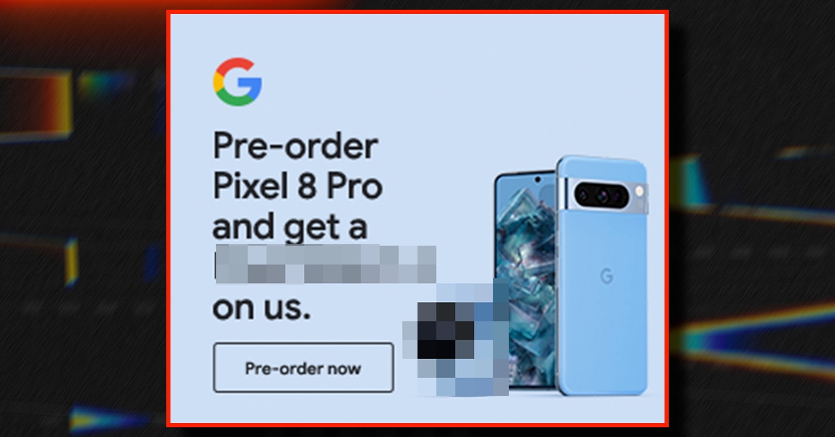 これが無料!? Google「Pixel 8 Pro」の〝太っ腹すぎる特典〟リーク